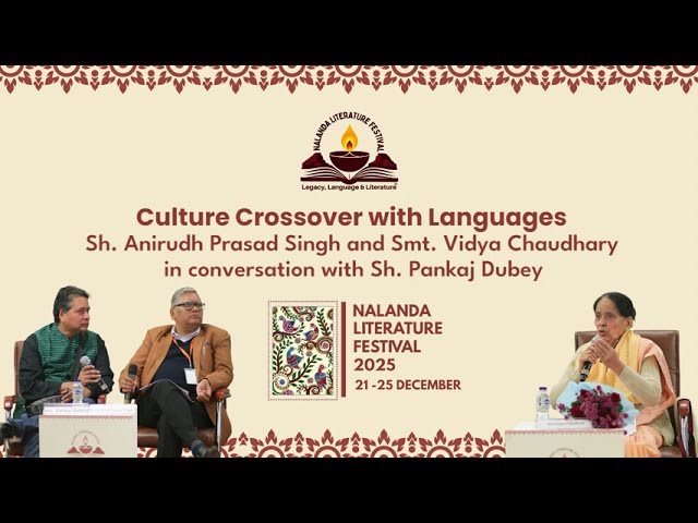Culture Crossover with Languages,Anirudh Prasad Singh, Vidya Chaudhary in conversation with P. Dubey